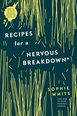 Book cover for Recipes for a Nervous Breakdown