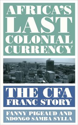 Book cover for Africa's Last Colonial Currency