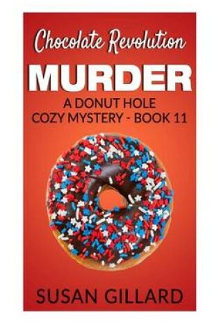 Cover of Chocolate Revolution Murder