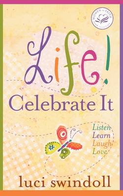 Cover of Life!  Celebrate It