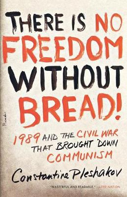 Book cover for There Is No Freedom Without Bread!