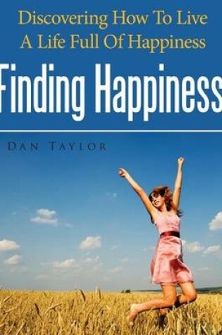 Cover of Finding Happiness