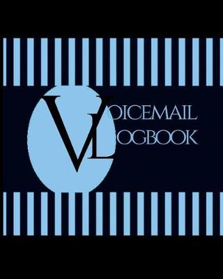 Book cover for Voicemail Logbook