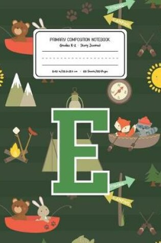 Cover of Primary Composition Notebook Grades K-2 Story Journal E