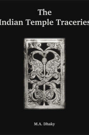 Cover of The Indian Temple Traceries