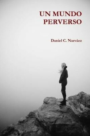 Cover of UN MUNDO PERVERSO