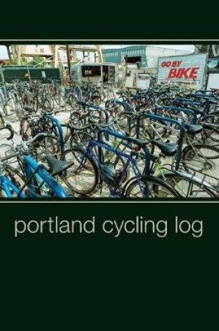 Cover of Portland Cycling Log