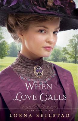 Book cover for When Love Calls