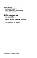Book cover for Differentiation and Co-operation in an Israeli Veteran Moshav