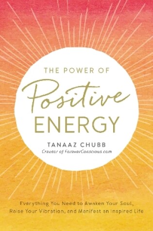 Cover of The Power of Positive Energy