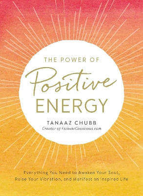 Book cover for The Power of Positive Energy