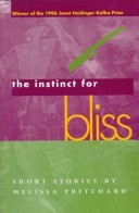Book cover for The Instinct for Bliss