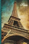 Book cover for Paris France Travel Journal