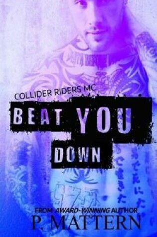 Cover of Beat You Down