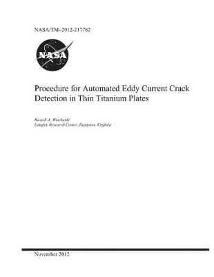 Book cover for Procedure for Automated Eddy Current Crack Detection in Thin Titanium Plates