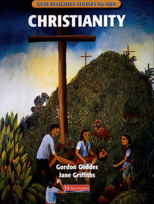 Book cover for GCSE Religious Studies for AQA A: Christianity