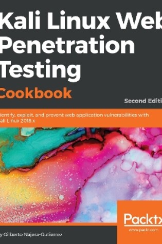 Cover of Kali Linux Web Penetration Testing Cookbook