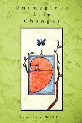 Book cover for Unimagined Life Changes