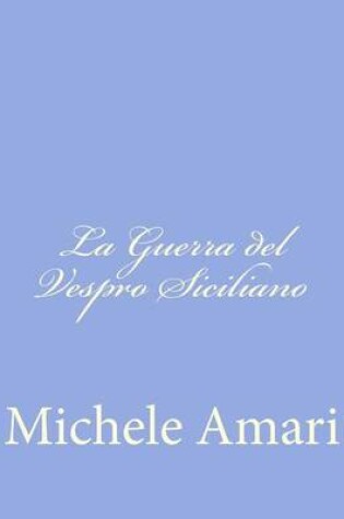 Cover of La Guerra del Vespro Siciliano