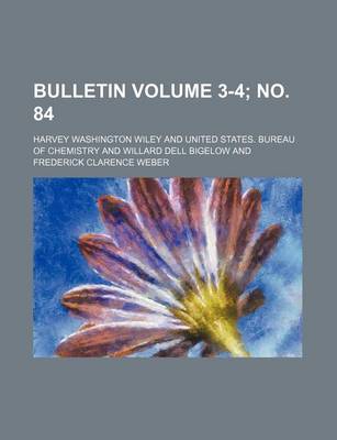 Book cover for Bulletin Volume 3-4; No. 84