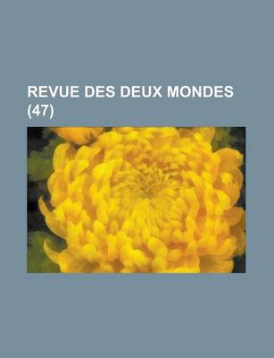 Book cover for Revue Des Deux Mondes (47)