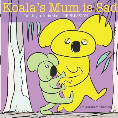 Book cover for Koala's Mum is Sad