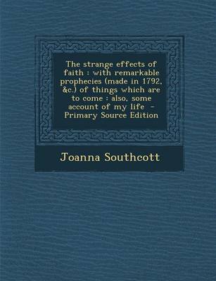 Book cover for The Strange Effects of Faith