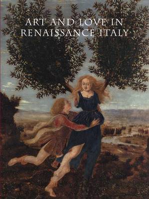 Book cover for Art and Love in Renaissance Italy