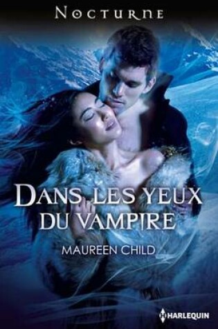 Cover of Dans Les Yeux Du Vampire