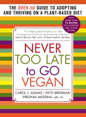 Book cover for Never Too Late to Go Vegan