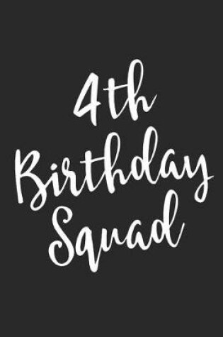 Cover of 4th Birthday Squad