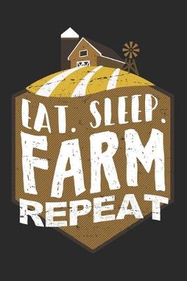 Book cover for Eat Sleep Farm Repeat