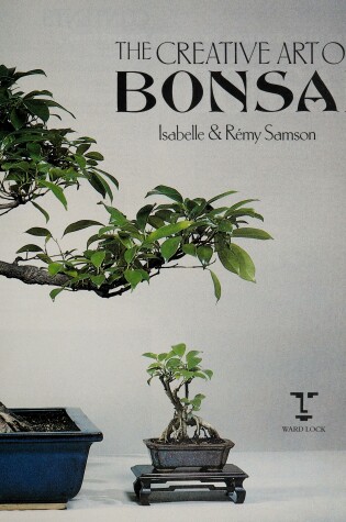 Cover of The Creative Art of Bonsai