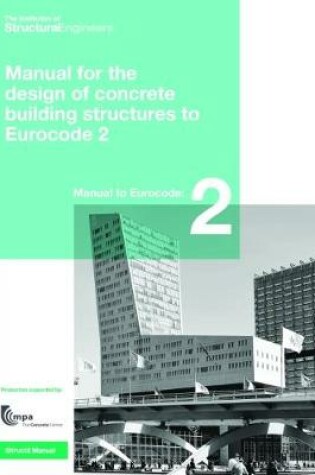 Cover of Manual for the design of concrete building structures to Eurocode 2