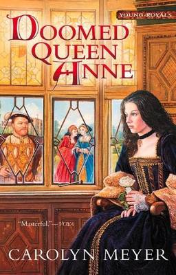 Book cover for Doomed Queen Anne: A Young Royals Book