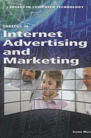 Cover of Careers in Internet Advertising and Marketing