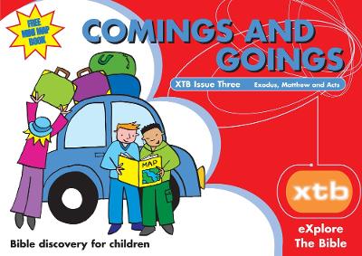 Book cover for XTB 3: Comings & Goings