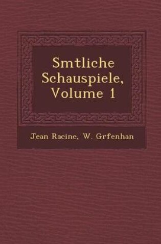 Cover of S Mtliche Schauspiele, Volume 1