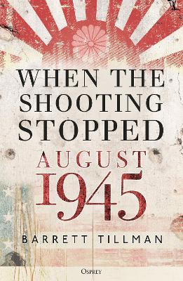Book cover for When the Shooting Stopped