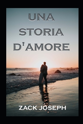 Book cover for Una storia d'amore