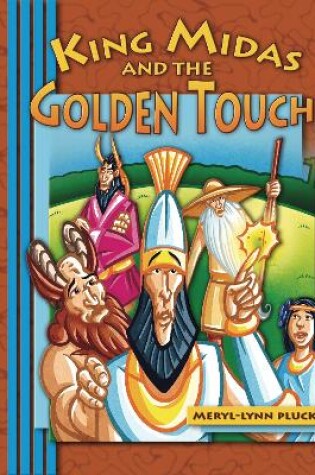 Cover of King Midas and Teh Golden Touch