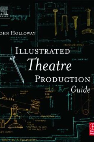 Cover of Illustrated Theatre Production Guide