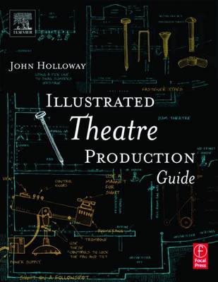 Book cover for Illustrated Theatre Production Guide