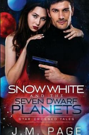 Cover of Snow White and the Seven Dwarf Planets