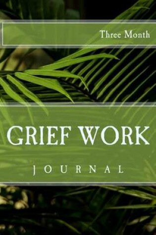 Cover of Three Month Grief Journal