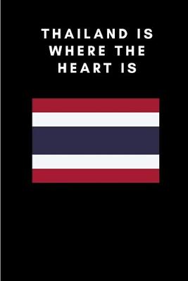 Book cover for Thailand is where the heart is