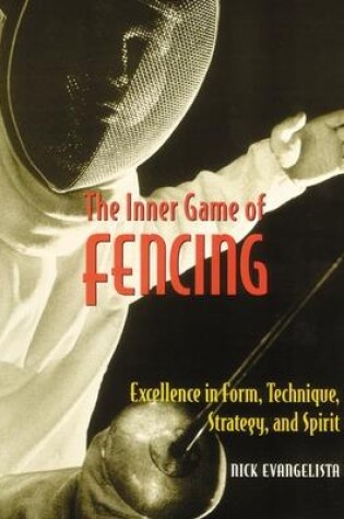 Cover of The Inner Game of Fencing