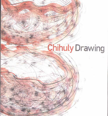 Book cover for Chihuly Drawing