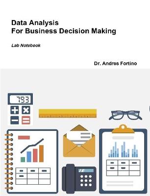 Book cover for Data Analysis for Business Decisions