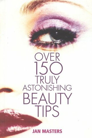 Cover of Over 150 Astonishing Beauty